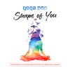 Shape of You (Yoga Version) - Yoga Pop