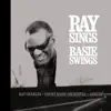 Ray Sings, Basie Swings album lyrics, reviews, download