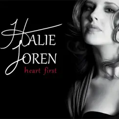 Heart First by Halie Loren album reviews, ratings, credits