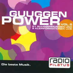 Guuggen Power, Vol. 6 (21 Guuggenmusigen & 9 Kleinformationen Live) by Various Artists album reviews, ratings, credits