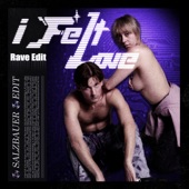 I Felt Love (Salzbauer Rave Edit) artwork