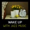Awakening in Jazz Club - Morning Jazz Background Club lyrics