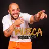 Stream & download Mueca - Single