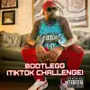 Bootlegg (TikTok Challenge) (feat. DJ Teratory & DJ Chipman) - Single album lyrics, reviews, download
