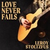 Love Never Fails - Single