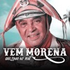 Vem Morena - Single