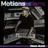 Motions LP album lyrics, reviews, download