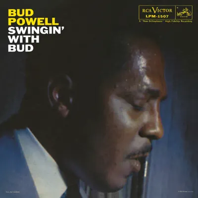 Swingin' With Bud - Bud Powell Trio