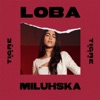 Loba (Tigre Den Session) - Single