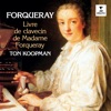 Forqueray: Livre de clavecin de Madame Forqueray