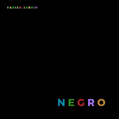 Negro - Fabián Jarrín Negro - Fabián Jarrín
