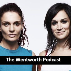 The Wentworth Podcast podcast