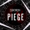 Piège - SSKYRON lyrics