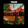 Heartbreaks (DJ Mix) album lyrics, reviews, download