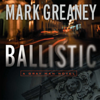 Mark Greaney - Ballistic: A Gray Man Novel (Unabridged) artwork