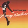 Stream & download Stormy Weather - Single