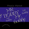 MR. Bobby (feat. Bobby Brown) [Radio Edit] - Single album lyrics, reviews, download
