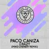 Crazy (Mike Chenery Remix) - Single album lyrics, reviews, download