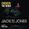 Chicken (Remix) [feat. Miss Tara] - Jack Eye Jones lyrics