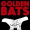 Bad Blood - Golden Bats lyrics