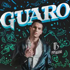 Guaro - Single by Pipe Bueno album reviews, ratings, credits