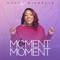 Moment by Moment artwork