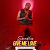 Give Me Love - Single