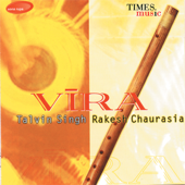 Vira - Rakesh Chaurasia & タルヴィン・シン