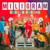 Miligram - Plaćam Parama