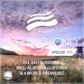 Uplifting Only 498 (incl. Alatheia Guestmix) [All Instrumental] {Sept 2022} FULL artwork
