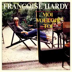 Moi vouloir toi - EP - Françoise Hardy