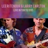 Lee Ritenour - Low Steppin' (Live)