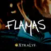 Flamas - Single album lyrics, reviews, download