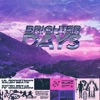 Brighter Days - Single