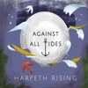 Against All Tides, 2017