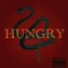 Stream & download HUNGRY (feat. Doughboy Tony & Villiami) - Single