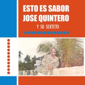 José Quintero y su Sexteto - Mi Montuno