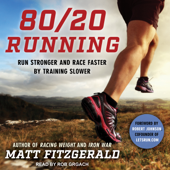 80/20 Running - Matt Fitzgerald