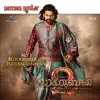 Baahubali 2 the Conclusion (Malayalam) (Original Motion Picture Soundtrack) - EP album lyrics, reviews, download
