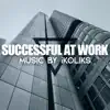 Successful at Work - Single album lyrics, reviews, download