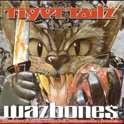 Wazbonez U.S '92 - Tigertailz