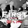 Family First (feat. LANEY KEYZ) - Single album lyrics, reviews, download