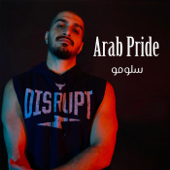 Arab Pride - Slow Moe