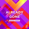 Already Gone (Mazza Remix) - Single