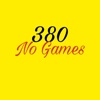 380 No Games - Single