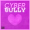 Cyber Bully - emo kitty lyrics