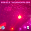 Across the Dance Floor - Single