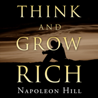 Napoleon Hill - Think and Grow Rich (Unabridged) artwork