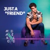 Just a "Friend" - Single