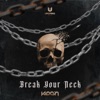 Break Your Neck - Single